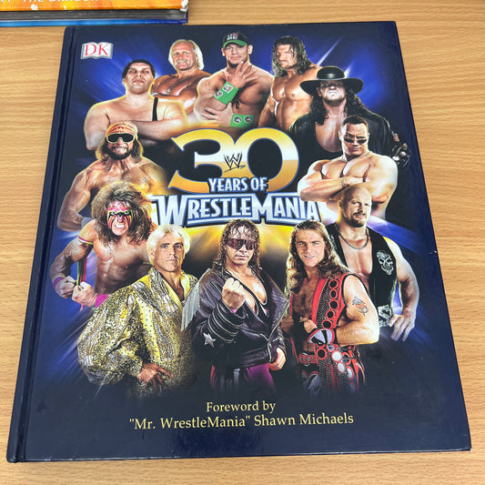 30 Years of WrestleMania Hardcover Book 2014 by WWE Hulk Hogan The Rock Wrestling