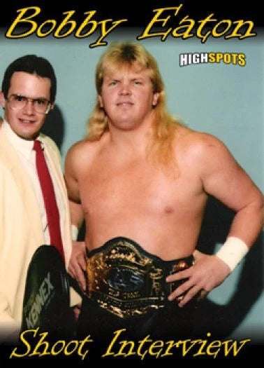 Bobby Eaton - Shoot Interview (DVD) WWE Wrestling
