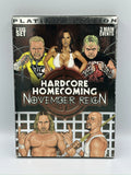Hardcore Homecoming November Reign Platinum Edition 2 DVD Set Wrestling