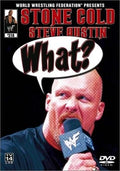 WWE: Stone Cold Steve Austin - What? DVD