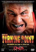 TNA Wrestling Turning Point 2006 (DVD) The Rematch: Kurt Angle vs. Samoa Joe